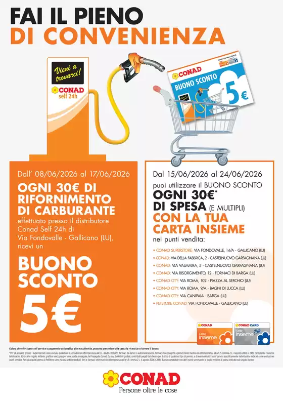 Volantino Conad | BUONO SCONTO 5€ DISTRIBUTORE GALLICANO | 2026-06-08T00:00:00.000Z - 2026-06-24T00:00:00.000Z