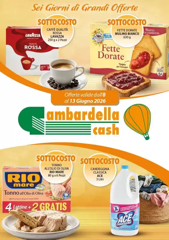 Volantino Gambardella Cash | Sei giorni di grandi offerte | 2026-06-08T00:00:00.000Z - 2026-06-13T00:00:00.000Z