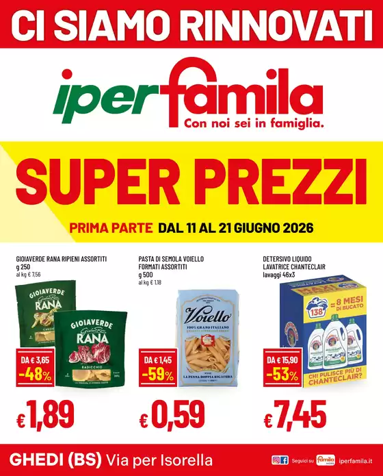 Volantino Iperfamila | SUPER PREZZI CI SIAMO RINNOVATI | 2026-06-11T00:00:00.000Z - 2026-06-21T00:00:00.000Z