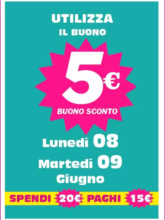 Volantino | Utilizza il buono | 2026-06-08T00:00:00.000Z - 2026-06-09T00:00:00.000Z