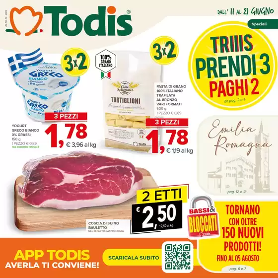 Volantino Todis | Triiis prendi 3 paghi 2 | 2026-06-11T00:00:00.000Z - 2026-08-05T00:00:00.000Z