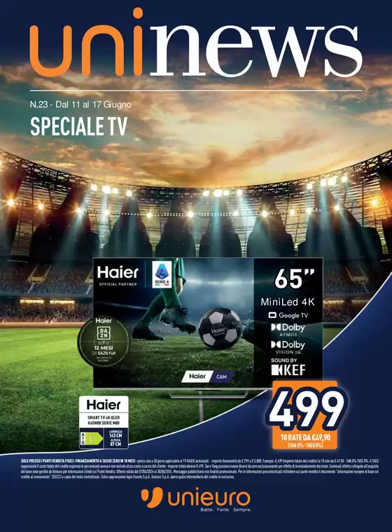 Volantino Unieuro | Speciale TV da Unieuro! | 2026-06-11T00:00:00.000Z - 2026-06-17T00:00:00.000Z