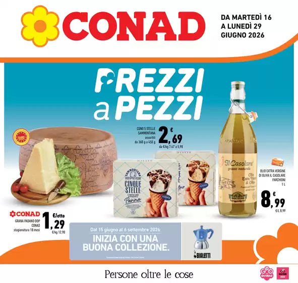 Volantino Conad a Grezzana | Prezzi a pezzi | 2026-06-16T00:00:00.000Z - 2026-06-29T00:00:00.000Z