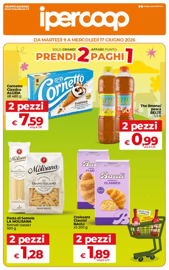 Volantino Ipercoop | PRENDI 2 PAGHI 1 | 2026-06-09T00:00:00.000Z - 2026-06-17T00:00:00.000Z