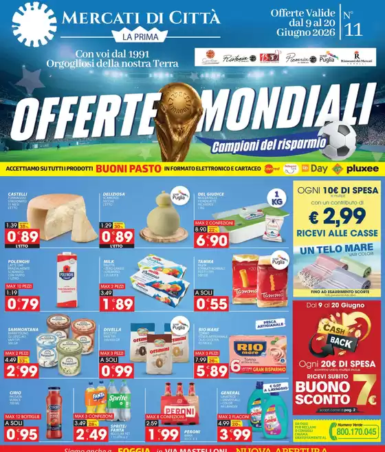 Volantino Mercati di Città | Offerte mondiali | 2026-06-09T00:00:00.000Z - 2026-06-20T00:00:00.000Z