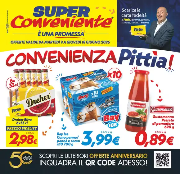 Volantino SuperConveniente | Convenienza pitta! | 2026-06-09T00:00:00.000Z - 2026-06-18T00:00:00.000Z