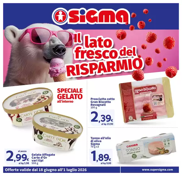 Volantino Sigma a Esine | Il lato fresco del risparmio , Sigma | 2026-06-18T00:00:00.000Z - 2026-07-01T00:00:00.000Z