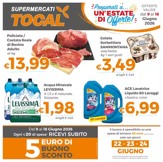 Volantino Tocal | Preparatti a... un'estate di offerte! | 2026-06-09T00:00:00.000Z - 2026-06-18T00:00:00.000Z