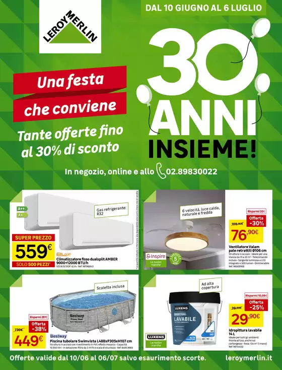 Volantino Leroy Merlin | Una festa che conviene da Leroy Merlin! | 2026-06-10T00:00:00.000Z - 2026-07-06T00:00:00.000Z