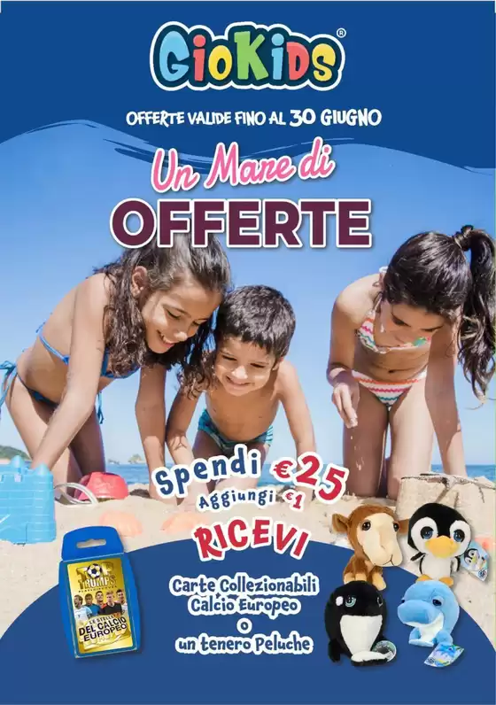 Volantino Giokids | Offerte Giokids | 2026-06-10T00:00:00.000Z - 2026-06-30T00:00:00.000Z