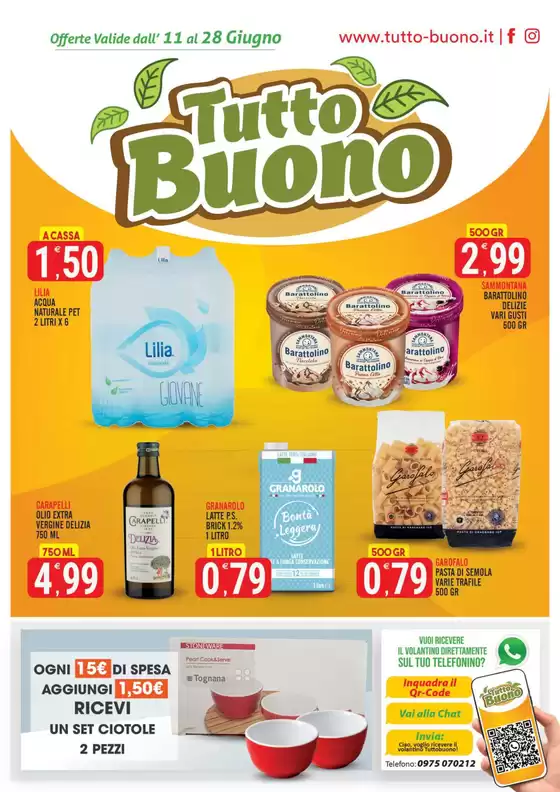 Volantino Tutto Buono | Offerte valide dall' 11 al 28 Giugno | 2026-06-11T00:00:00.000Z - 2026-06-28T00:00:00.000Z