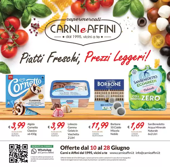 Volantino Carni e Affini | Piatti freschi, Prezzi leggeri! | 2026-06-10T00:00:00.000Z - 2026-06-28T00:00:00.000Z