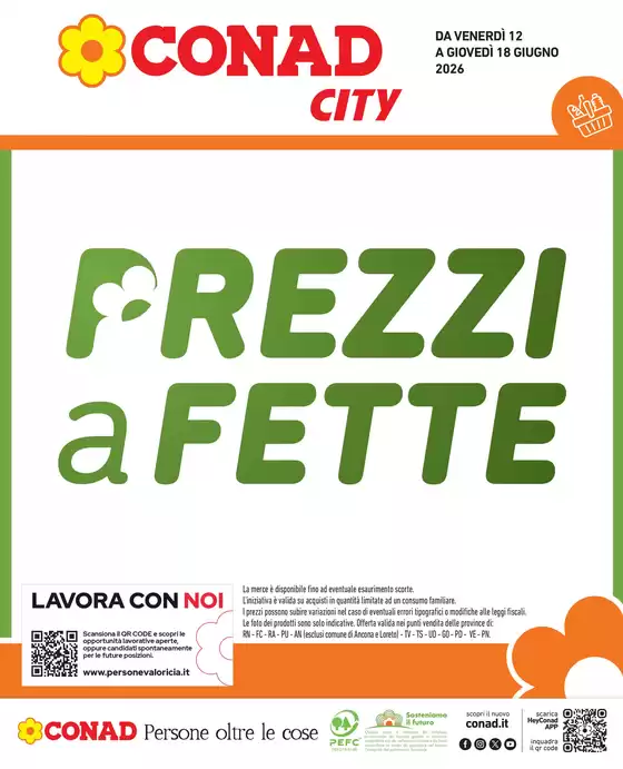 Volantino Conad City a Altamura | Prezzi a fette | 2026-06-12T00:00:00.000Z - 2026-06-18T00:00:00.000Z