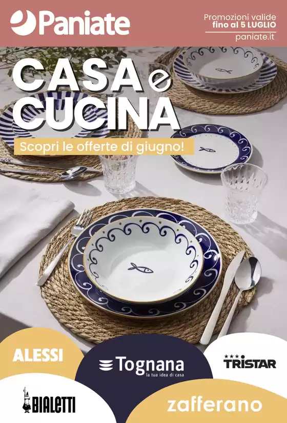 Volantino Paniate | Offerte per cacciatori di affari | 2026-06-01T00:00:00.000Z - 2026-07-05T00:00:00.000Z