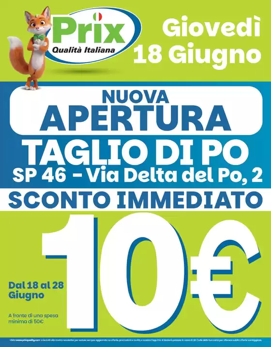 Volantino Prix | Nuova apertura | 2026-06-18T00:00:00.000Z - 2026-06-28T00:00:00.000Z