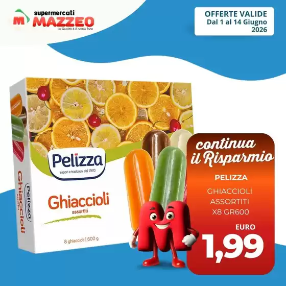 Volantino Mazzeo Supermercati | Offerte valide dal 1 al 14 giugno | 2026-06-01T00:00:00.000Z - 2026-06-14T00:00:00.000Z