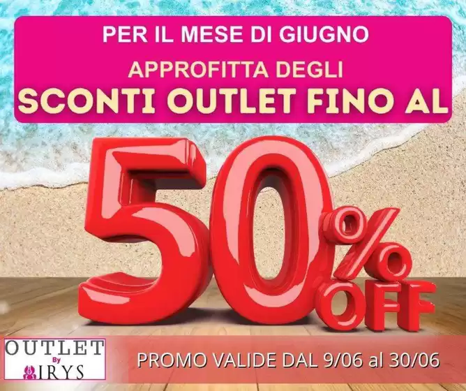 Volantino Irys | Offerte Irys | 2026-06-09T00:00:00.000Z - 2026-06-30T00:00:00.000Z
