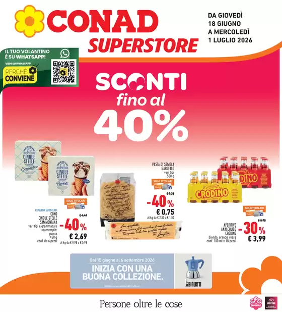 Volantino Conad Superstore a Dozza | Sconti fino al 40% | 2026-06-18T00:00:00.000Z - 2026-07-01T00:00:00.000Z