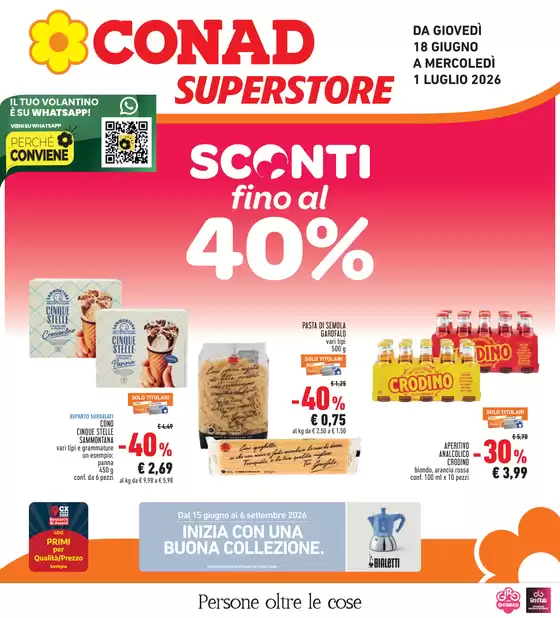 Volantino Conad Superstore a Cheremule | Sconti fino al 40% | 2026-06-18T00:00:00.000Z - 2026-07-01T00:00:00.000Z