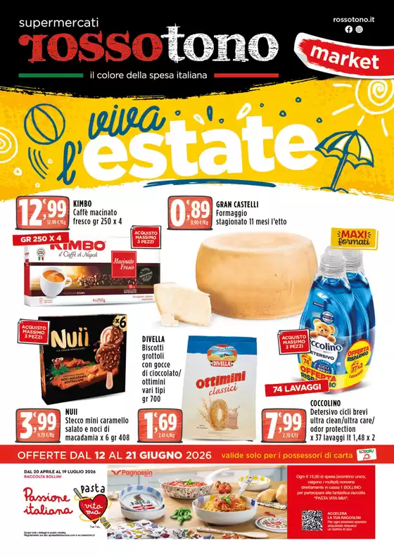 Volantino Supermercati Rossotono Market | Viva l'estate | 2026-06-12T00:00:00.000Z - 2026-06-21T00:00:00.000Z