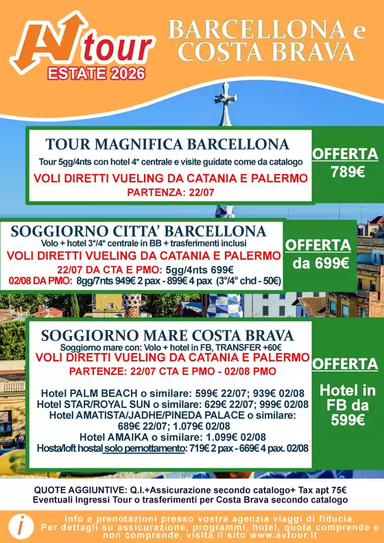 Volantino Av Tour a Paolisi | PROMO BARCELLONA E COSTA BRAVA | 2026-07-22T00:00:00.000Z - 2026-08-02T00:00:00.000Z