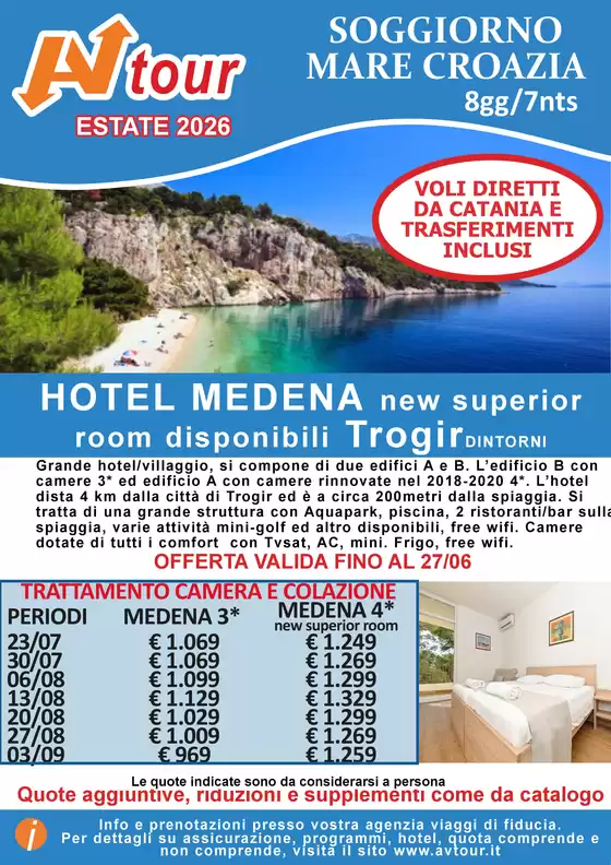 Volantino Av Tour a Paolisi | PROMO SOGG CROAZIA MEDENA | 2026-06-12T00:00:00.000Z - 2026-06-27T00:00:00.000Z