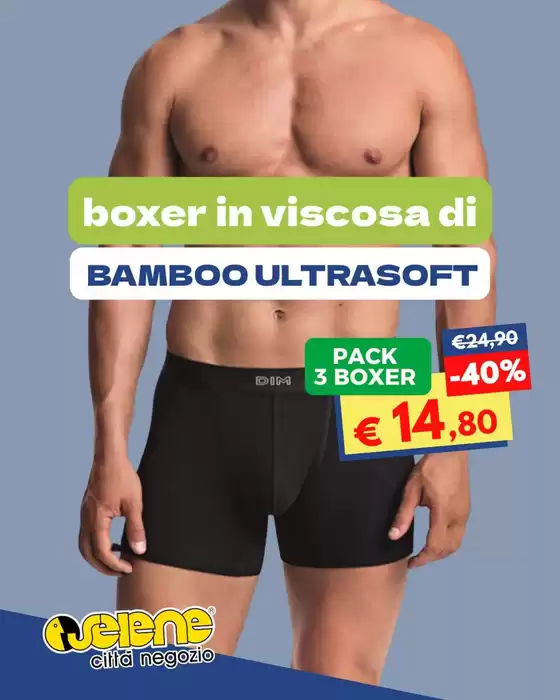 Volantino Selene Città Negozio | Bamboo ultrasoft | 2026-06-12T00:00:00.000Z - 2026-06-14T00:00:00.000Z