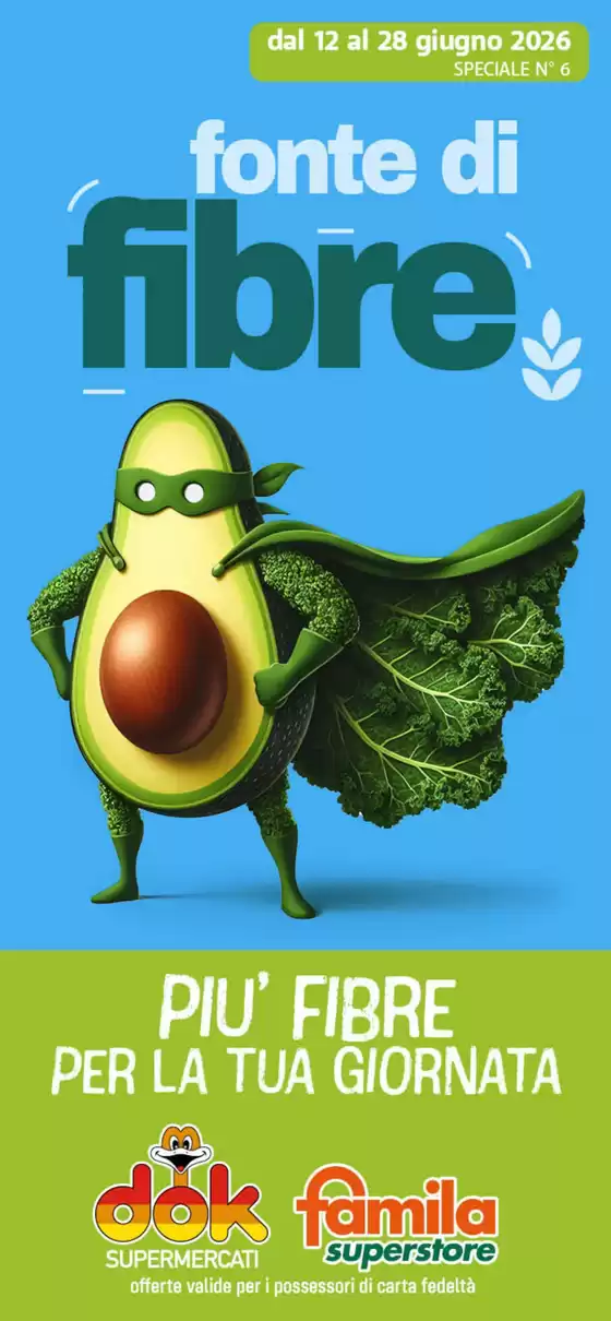 Volantino Dok | Fonte di fibre | 2026-06-12T00:00:00.000Z - 2026-06-28T00:00:00.000Z