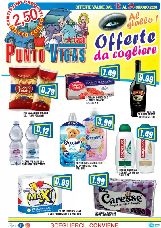 Volantino Punto Vigas | Offerte da cogliere | 2026-06-12T00:00:00.000Z - 2026-06-24T00:00:00.000Z