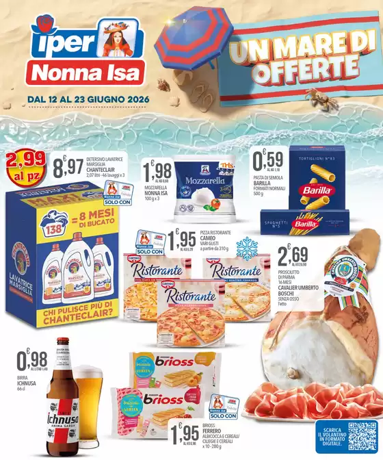 Volantino Iper Nonna Isa | Un mare di offerte | 2026-06-12T00:00:00.000Z - 2026-06-23T00:00:00.000Z