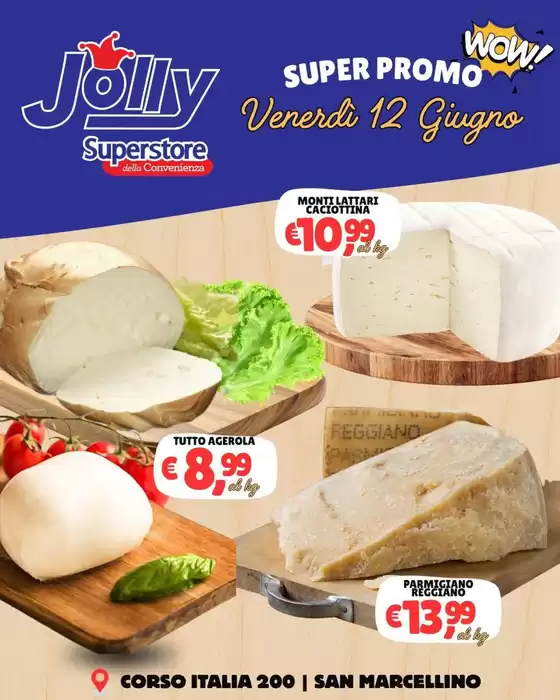 Volantino Jolly Market | Super promo | 2026-06-12T00:00:00.000Z - 2026-06-12T00:00:00.000Z