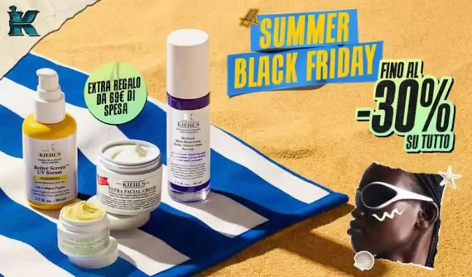 Volantino Kiehls | Summer black friday | 2026-06-12T00:00:00.000Z - 2026-06-26T00:00:00.000Z