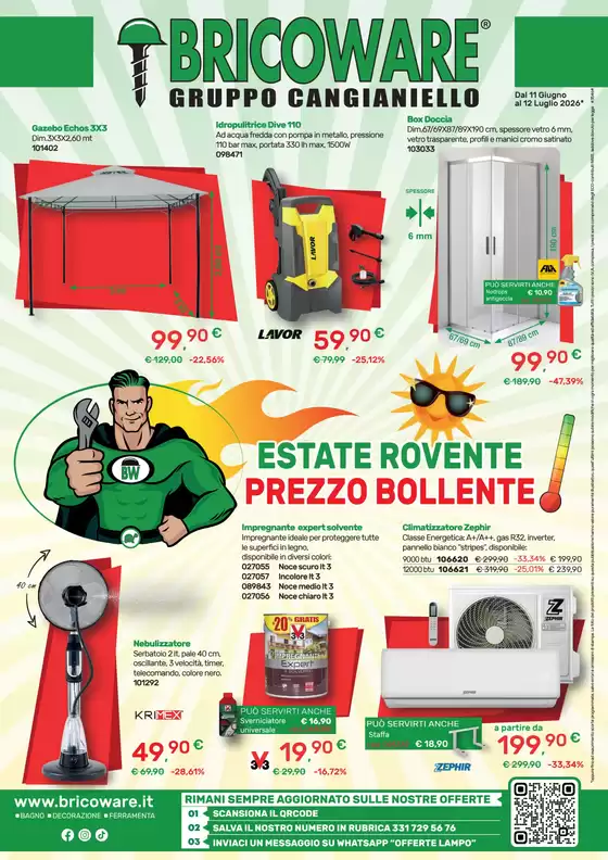 Volantino Bricoware | Estate rovente prezzo bollente | 2026-06-11T00:00:00.000Z - 2026-07-12T00:00:00.000Z