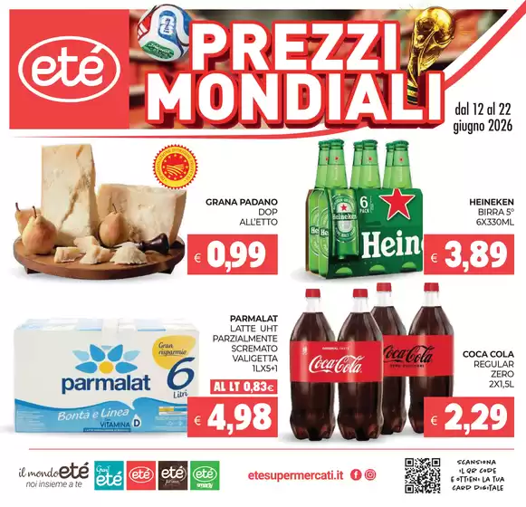 Volantino Etè | PREZZI MONDIALI | 2026-06-12T00:00:00.000Z - 2026-06-22T00:00:00.000Z