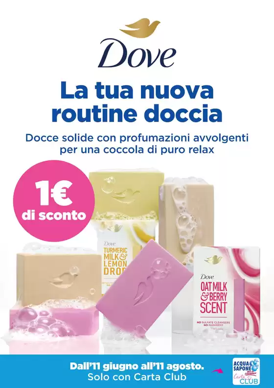 Volantino Acqua & Sapone | La tua nuova routine doccia | 2026-06-11T00:00:00.000Z - 2026-08-11T00:00:00.000Z