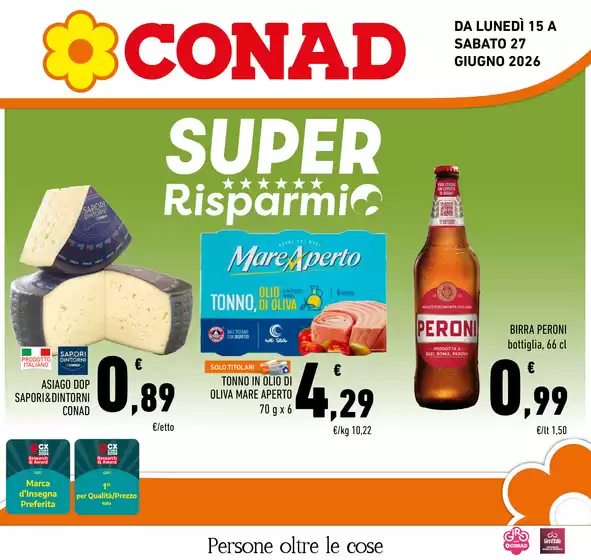 Volantino Conad | SUPER RISPARMIO | 2026-06-15T00:00:00.000Z - 2026-06-27T00:00:00.000Z
