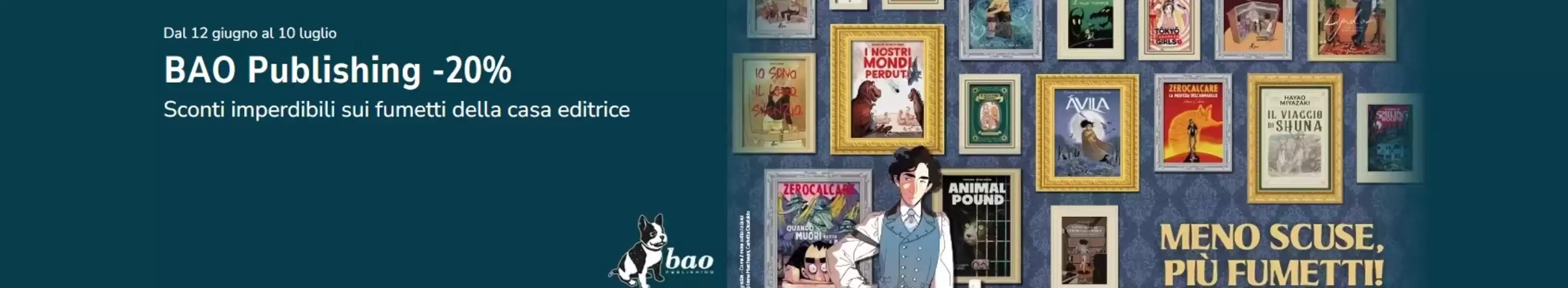 Volantino Mondadori Store a Paolisi | BAO publishing -20% | 2026-06-12T00:00:00.000Z - 2026-07-10T00:00:00.000Z