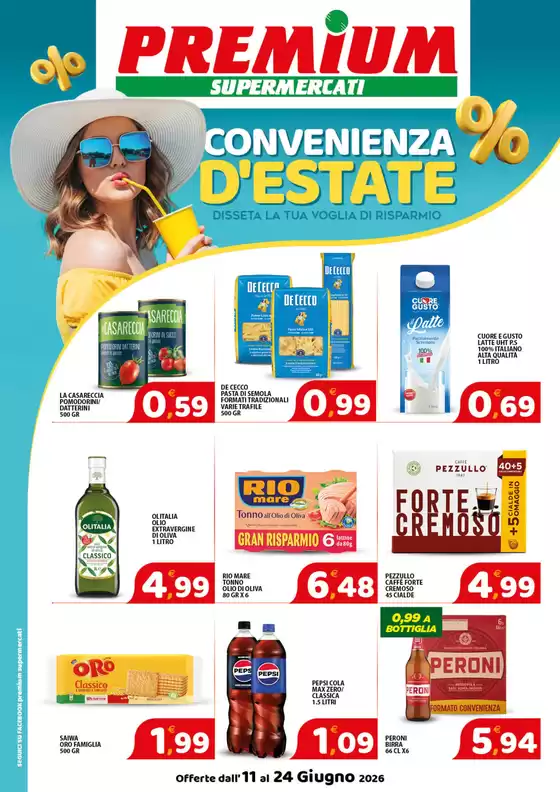 Volantino Premium Supermercati | Convenienza d'estate | 2026-06-12T00:00:00.000Z - 2026-06-24T00:00:00.000Z