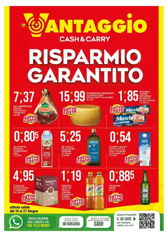 Volantino Vantaggio Cash&Carry | Risparmio garantito | 2026-06-15T00:00:00.000Z - 2026-06-27T00:00:00.000Z