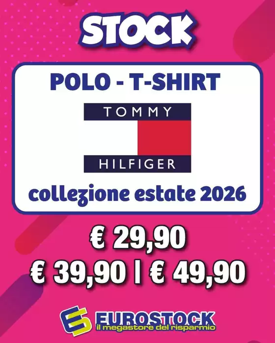Volantino Eurostock | Polo t-shirt collezione estate 2026 | 2026-06-01T00:00:00.000Z - 2026-08-31T00:00:00.000Z