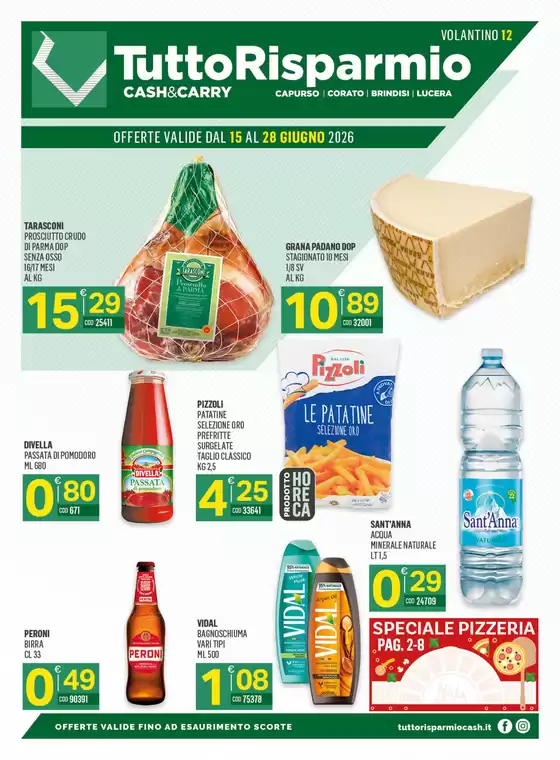 Volantino Tutto Risparmio Cash&Carry | Offerte valide dal 15 al 28 Giugno 2026 | 2026-06-15T00:00:00.000Z - 2026-06-28T00:00:00.000Z