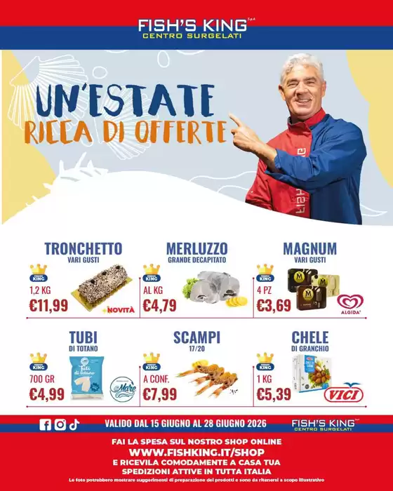 Volantino Fish's King | Un'estate ricca di offerte | 2026-06-15T00:00:00.000Z - 2026-06-28T00:00:00.000Z