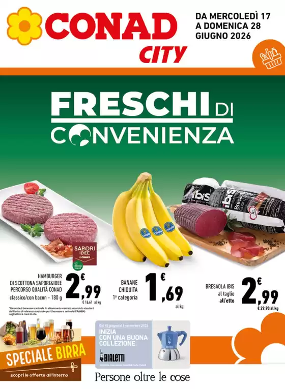 Volantino Conad City a Castrofilippo | FRESCHI di Convenienza | 2026-06-17T00:00:00.000Z - 2026-06-28T00:00:00.000Z