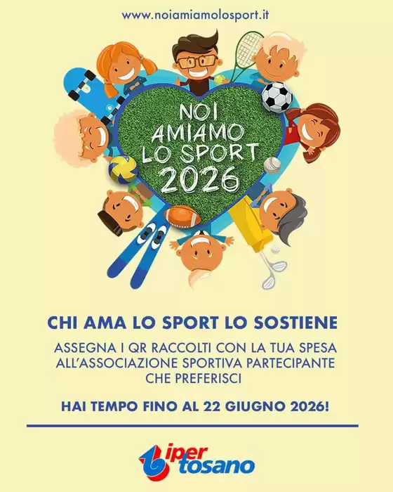 Volantino Iper Tosano | Hai tempo fino al 22 giugno 2026 | 2026-06-15T00:00:00.000Z - 2026-06-22T00:00:00.000Z