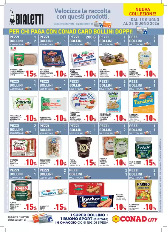 Volantino Conad City | Velocizza la raccolta con questi prodotti! | 2026-06-15T00:00:00.000Z - 2026-06-28T00:00:00.000Z
