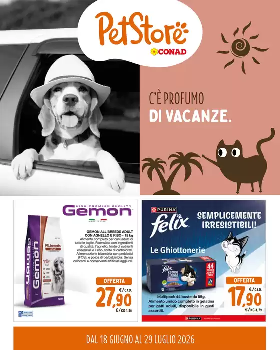Volantino Pet Store Conad | C'è profumo di vacanze | 2026-06-18T00:00:00.000Z - 2026-07-29T00:00:00.000Z