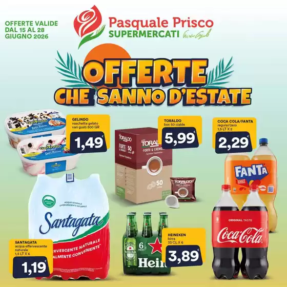 Volantino Supermercati Prisco | Offerte che sanno d'estate | 2026-06-15T00:00:00.000Z - 2026-06-28T00:00:00.000Z
