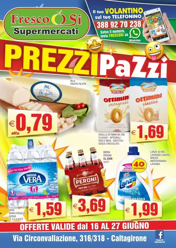Volantino Fresco Si Supermercati | Prezzi pazzi | 2026-06-16T00:00:00.000Z - 2026-06-27T00:00:00.000Z