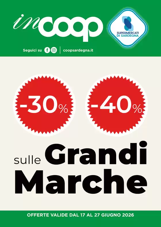 Volantino Coop | 30% 40% sulle grandi marche | 2026-06-17T00:00:00.000Z - 2026-06-27T00:00:00.000Z