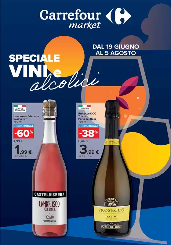 Volantino Carrefour Market a Vallarsa | Speciale Vini | 2026-06-19T00:00:00.000Z - 2026-08-05T00:00:00.000Z